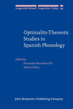Martínez-Gil / Colina |  Optimality-Theoretic Studies in Spanish Phonology | Buch |  Sack Fachmedien
