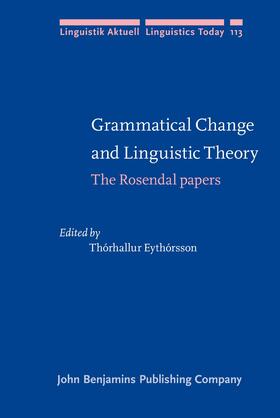 Eythórsson |  Grammatical Change and Linguistic Theory | Buch |  Sack Fachmedien
