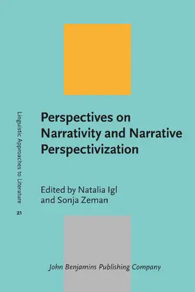 Igl / Zeman |  Perspectives on Narrativity and Narrative Perspectivization | Buch |  Sack Fachmedien