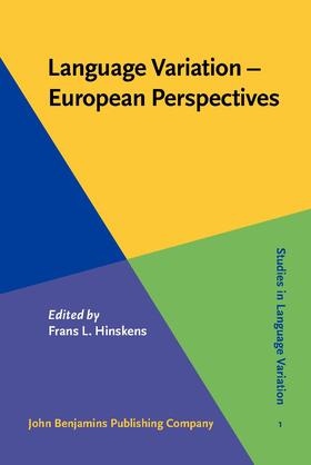Hinskens |  Language Variation – European Perspectives | Buch |  Sack Fachmedien