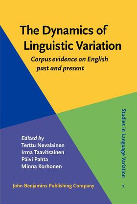 Nevalainen / Taavitsainen / Pahta |  The Dynamics of Linguistic Variation | Buch |  Sack Fachmedien