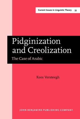 Versteegh |  Pidginization and Creolization | Buch |  Sack Fachmedien