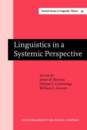 Benson / Cummings / Greaves |  Linguistics in a Systemic Perspective | Buch |  Sack Fachmedien