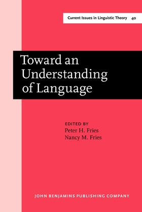 Fries |  Toward an Understanding of Language | Buch |  Sack Fachmedien