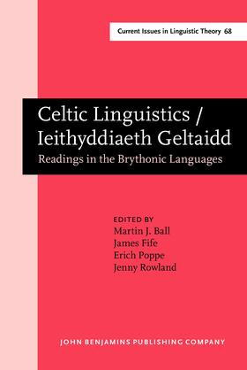 Ball / Fife / Poppe |  Celtic Linguistics / Ieithyddiaeth Geltaidd | Buch |  Sack Fachmedien