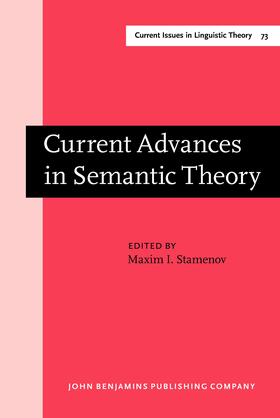 Stamenov |  Current Advances in Semantic Theory | Buch |  Sack Fachmedien