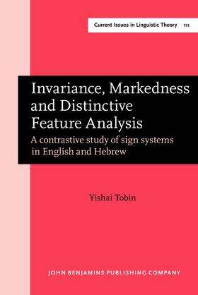Tobin |  Invariance, Markedness and Distinctive Feature Analysis | Buch |  Sack Fachmedien