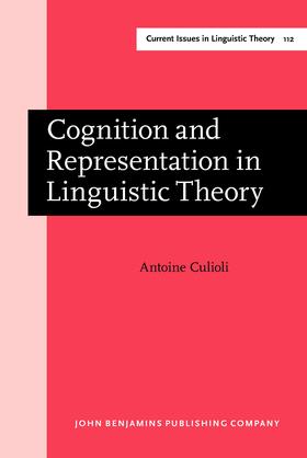 Culioli |  Cognition and Representation in Linguistic Theory | Buch |  Sack Fachmedien