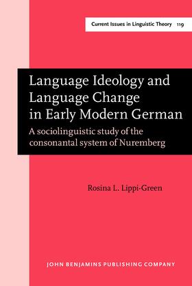 Lippi-Green |  Language Ideology and Language Change in Early Modern German | Buch |  Sack Fachmedien