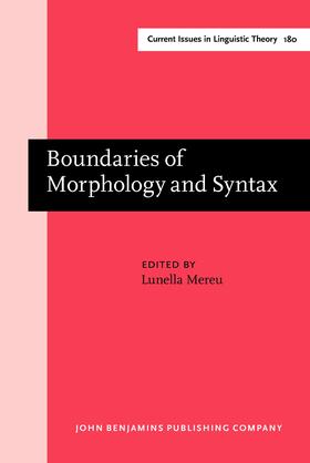 Mereu |  Boundaries of Morphology and Syntax | Buch |  Sack Fachmedien