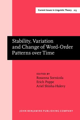 Sornicola / Poppe / Shisha-Halevy |  Stability, Variation and Change of Word-Order Patterns over Time | Buch |  Sack Fachmedien