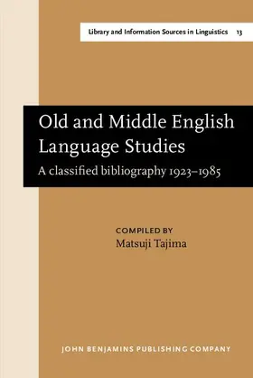 Old and Middle English Language Studies | Buch | 978-90-272-3732-3 | sack.de