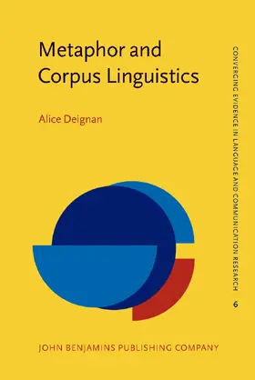 Deignan |  Metaphor and Corpus Linguistics | Buch |  Sack Fachmedien