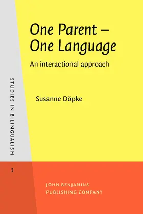 Döpke |  One Parent – One Language | Buch |  Sack Fachmedien