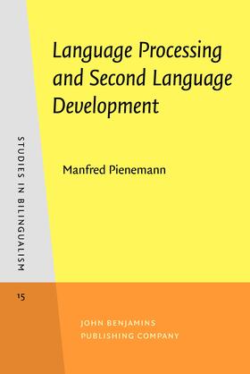 Pienemann |  Language Processing and Second Language Development | Buch |  Sack Fachmedien