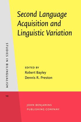 Bayley / Preston |  Second Language Acquisition and Linguistic Variation | Buch |  Sack Fachmedien