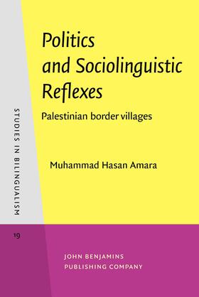 Amara |  Politics and Sociolinguistic Reflexes | Buch |  Sack Fachmedien