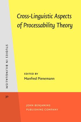 Pienemann |  Cross-Linguistic Aspects of Processability Theory | Buch |  Sack Fachmedien