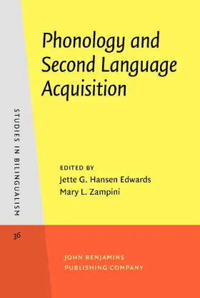 Hansen Edwards / Zampini |  Phonology and Second Language Acquisition | Buch |  Sack Fachmedien