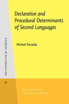 Paradis |  Declarative and Procedural Determinants of Second Languages | Buch |  Sack Fachmedien