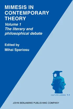 Spariosu |  Mimesis in Contemporary Theory: An interdisciplinary approach | Buch |  Sack Fachmedien