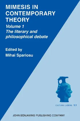 Spariosu |  Mimesis in Contemporary Theory: An interdisciplinary approach | Buch |  Sack Fachmedien