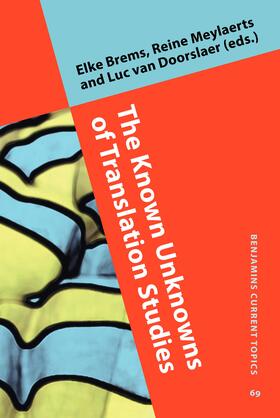 Brems / Meylaerts / van Doorslaer |  The Known Unknowns of Translation Studies | Buch |  Sack Fachmedien