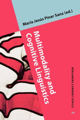 Pinar Sanz |  Multimodality and Cognitive Linguistics | Buch |  Sack Fachmedien