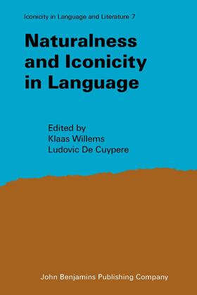 Willems / De Cuypere |  Naturalness and Iconicity in Language | Buch |  Sack Fachmedien