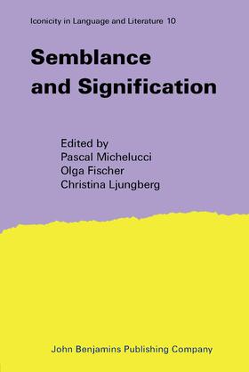 Michelucci / Fischer / Ljungberg |  Semblance and Signification | Buch |  Sack Fachmedien