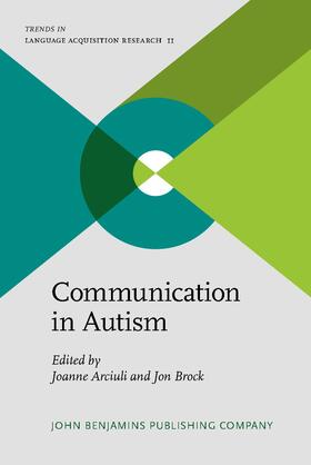Arciuli / Brock |  Communication in Autism | Buch |  Sack Fachmedien