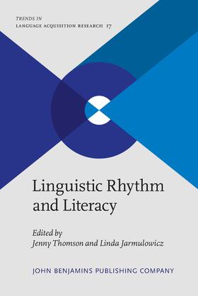 Thomson / Jarmulowicz |  Linguistic Rhythm and Literacy | Buch |  Sack Fachmedien