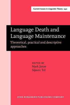Janse / Tol |  Language Death and Language Maintenance | Buch |  Sack Fachmedien
