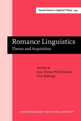 Pérez-Leroux / Roberge |  Romance Linguistics | Buch |  Sack Fachmedien