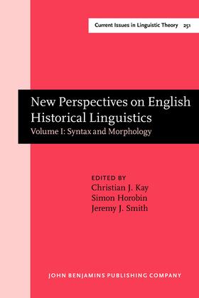 Kay / Horobin / Smith |  New Perspectives on English Historical Linguistics | Buch |  Sack Fachmedien
