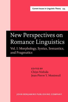 Nishida / Montreuil |  New Perspectives on Romance Linguistics | Buch |  Sack Fachmedien