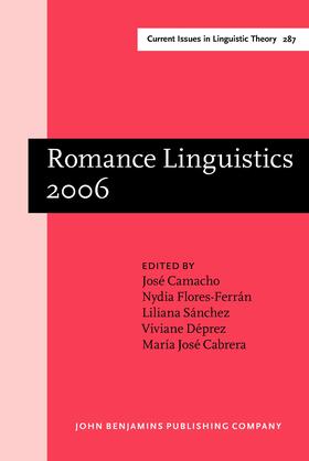 Camacho / Flores-Ferrán / Sánchez |  Romance Linguistics 2006 | Buch |  Sack Fachmedien