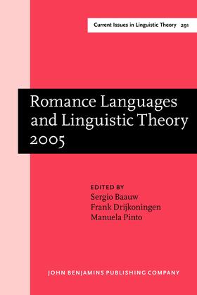 Baauw / Drijkoningen / Pinto |  Romance Languages and Linguistic Theory 2005 | Buch |  Sack Fachmedien