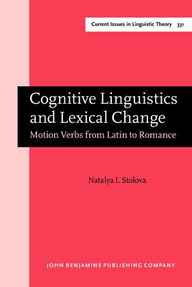 Stolova |  Cognitive Linguistics and Lexical Change | Buch |  Sack Fachmedien