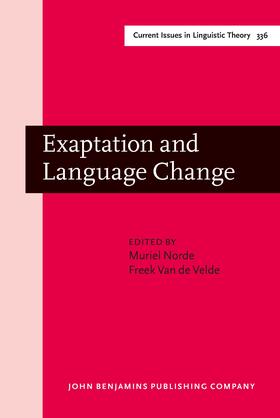 Norde / Van de Velde |  Exaptation and Language Change | Buch |  Sack Fachmedien