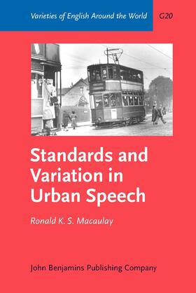 Macaulay |  Standards and Variation in Urban Speech | Buch |  Sack Fachmedien