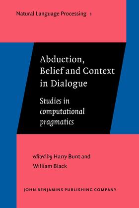 Bunt / Black |  Abduction, Belief and Context in Dialogue | Buch |  Sack Fachmedien