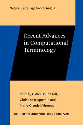 Bourigault / Jacquemin / L'Homme |  Recent Advances in Computational Terminology | Buch |  Sack Fachmedien