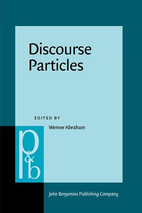 Abraham |  Discourse Particles | Buch |  Sack Fachmedien
