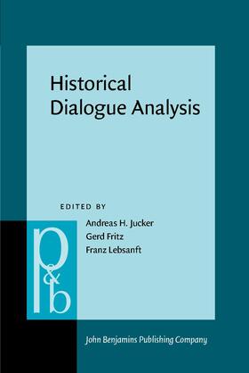 Jucker / Fritz / Lebsanft |  Historical Dialogue Analysis | Buch |  Sack Fachmedien