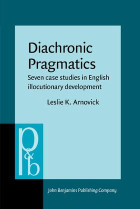 Arnovick |  Diachronic Pragmatics | Buch |  Sack Fachmedien