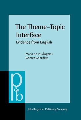 Gómez González |  The Theme–Topic Interface | Buch |  Sack Fachmedien