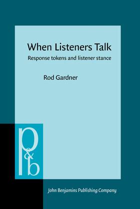 Gardner |  When Listeners Talk | Buch |  Sack Fachmedien