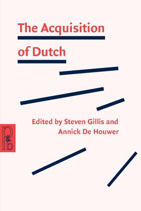 Gillis / De Houwer |  The Acquisition of Dutch | Buch |  Sack Fachmedien
