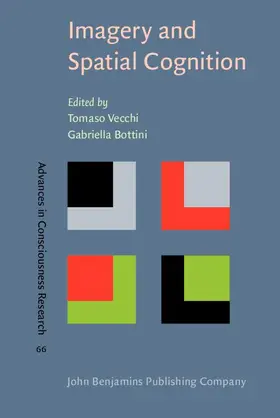 Vecchi / Bottini |  Imagery and Spatial Cognition | Buch |  Sack Fachmedien